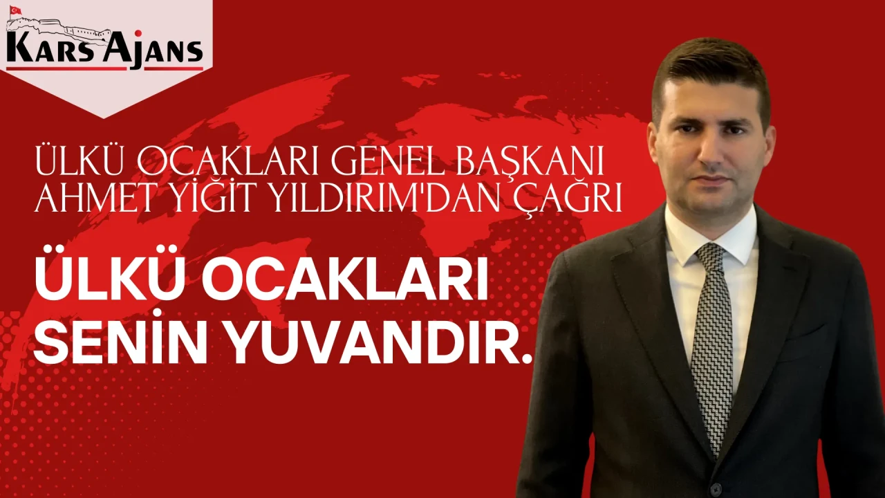 Ahmet Yiğit Yıldırım'dan gençlere Ülkü Ocakları için birlik çağrısı
