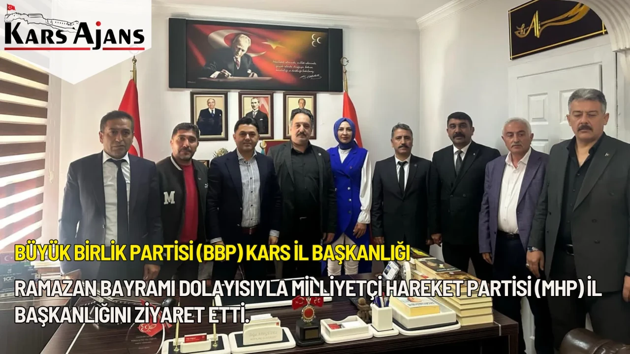 BBP ve MHP Kars'ta Bayramlaşarak Birlik Mesajı Verdi.