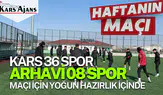 Kars 36 Spor, Arhavi 08 Spor Maçı İçin Hazırlıklarını Sürdürüyor