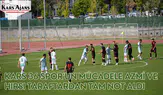 Kars 36 Spor’un Mücadelesi İle Gelecek İçin Umut Verdi