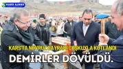 Kars'ta Nevruz Bayramı coşkuyla kutlandı, Demirler Dövüldü.