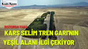 Bozkırda Vaha: Kars Selim Tren Garı'nın Yeşil Alanı İlgi Çekiyor
