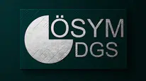 Dikey Geçiş Sınavı (DGS) Tercih Süreci Başladı: Adaylar Nelere Dikkat Etmeli?