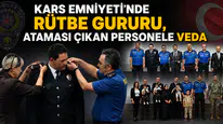 Kars Emniyeti'nde Rütbe Terfi Töreni ve Veda Programı Coşkusu