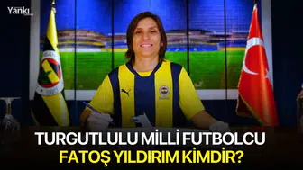 Turgutlulu Milli Futbolcu Fatoş Yıldırım Kimdir?