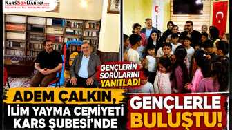 Adem Çalkın, Kars'ta Gençlerle Eğitim ve Gelecek Üzerine Sohbet Etti