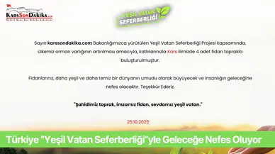 Türkiye “Yeşil Vatan Seferberliği”yle Geleceğe Nefes Oluyor