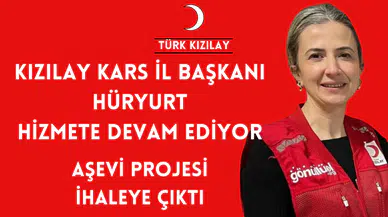 Kızılay Kars İl Başkanı Hüryurt: Aşevi Projesi İhaleye Çıktı