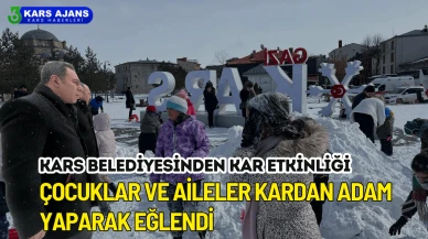 Kars'ta Kar Etkinliği: Çocuklar ve Aileler Kardan Adam Yaparak Eğlendi