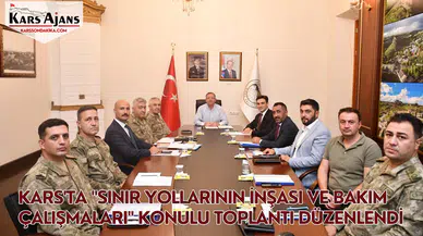 Sınır Yolları Toplantısı: Güvenlik ve Ulaşım Değerlendirmesi Yapıldı