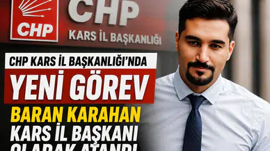 CHP Kars İl Başkanlığı'nda Baran Karahan dönemi başladı, yeni yönetim şekillenecek