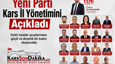 Yeni Parti Kars'ta Kurucu Yönetimini Duyurdu, Farklı Meslek Gruplarından İsimler Yer Aldı