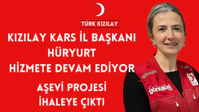 Kızılay Kars İl Başkanı Hüryurt: Aşevi Projesi İhaleye Çıktı