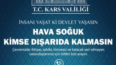 Kars Valiliği'nden Soğuk Hava Uyarısı: Dışarıda Kalmayın, Hayatınızı Riske Atmayın!