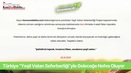Türkiye “Yeşil Vatan Seferberliği”yle Geleceğe Nefes Oluyor