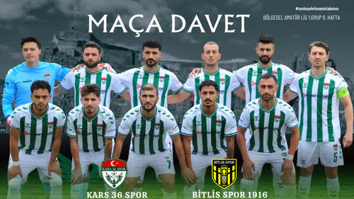 Kars 36 Spor–Bitlis Spor 1916 maçında taraftara büyük davet