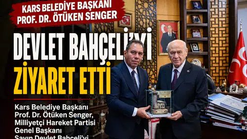 Başkan Senger'den Bahçeli'ye Kars Projeleriyle İlgili Bilgilendirme Ziyareti