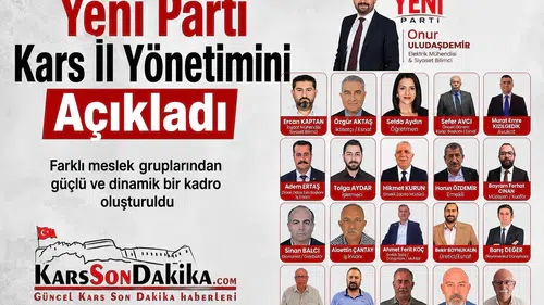 Yeni Parti Kars'ta Kurucu Yönetimini Duyurdu, Farklı Meslek Gruplarından İsimler Yer Aldı