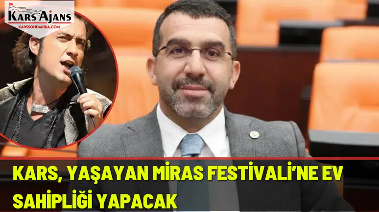 Kars, Geleneksel Kültürü Kutlayan Yaşayan Miras Festivali'ne Hazırlanıyor!