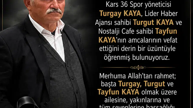 Kars’ın tanınan simalarının amcası vefat etti.